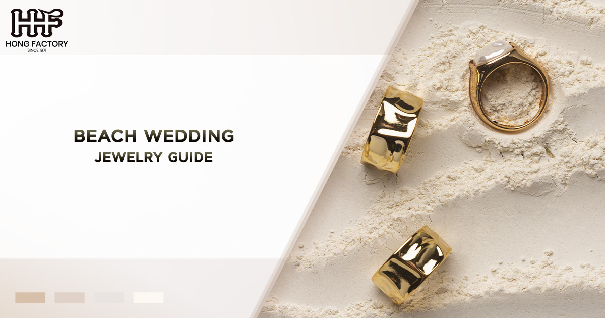 Beach Wedding Jewelry Guide