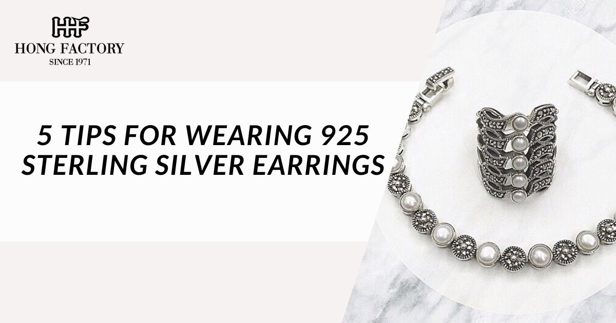 5 Tips for Wearing 925 Sterling Silver Earrings