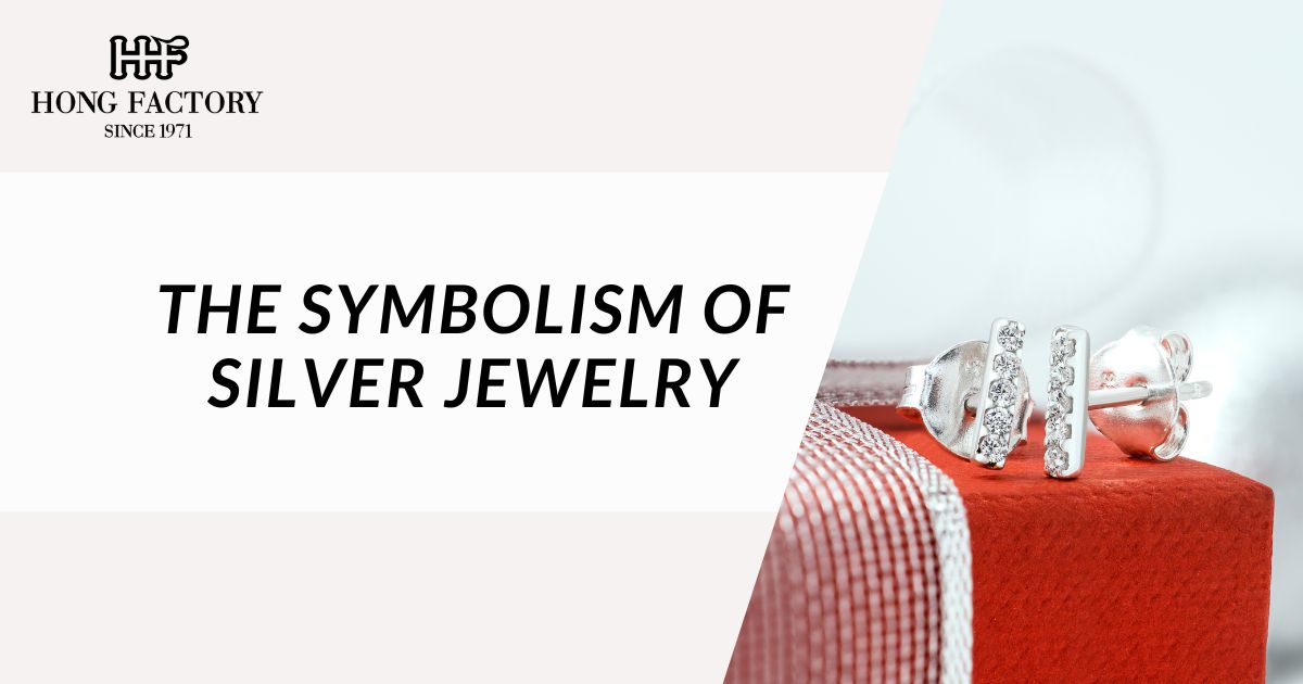 The Symbolism of Silver Jewelry