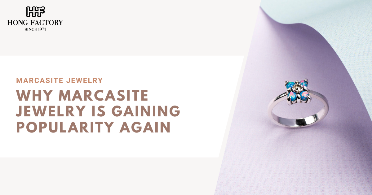Why Marcasite Jewelry Is Gaining Popularity Again