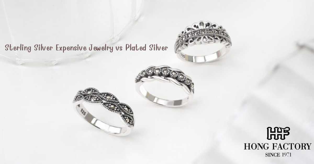Sterling Silver Expensive Jewelry vs Plated Silver
