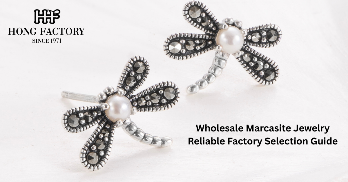 Wholesale Marcasite Jewelry Reliable Factory Selection Guide