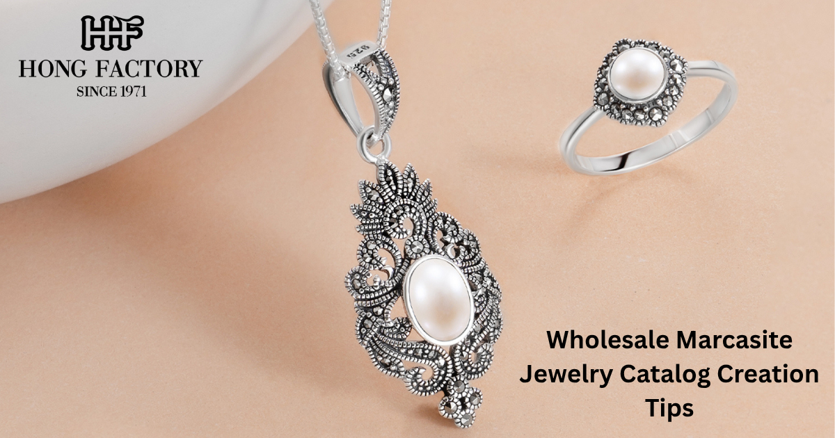 Wholesale Marcasite Jewelry Catalog Creation Tips