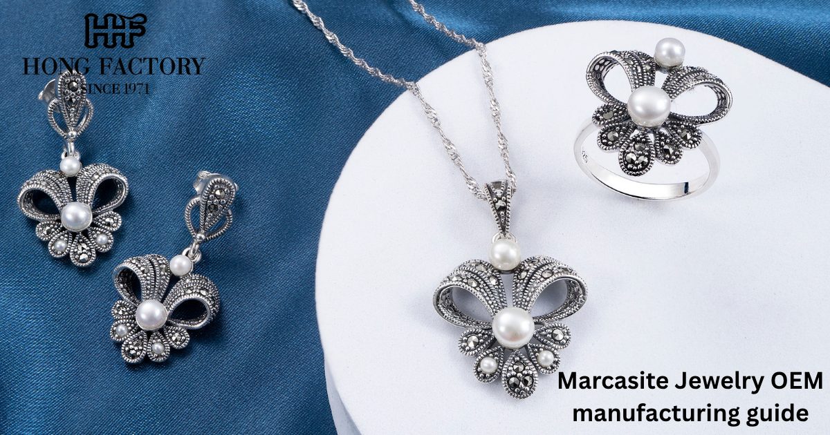 Marcasite Jewelry OEM manufacturing guide
