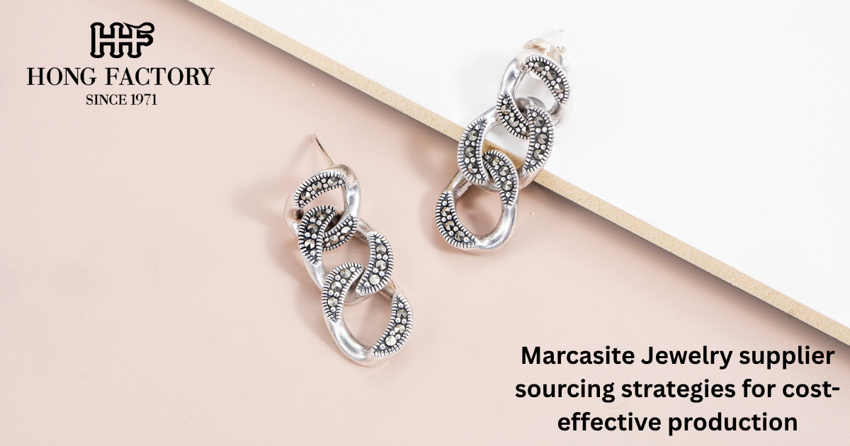 Marcasite Jewelry supplier sourcing strategies for cost-effective production