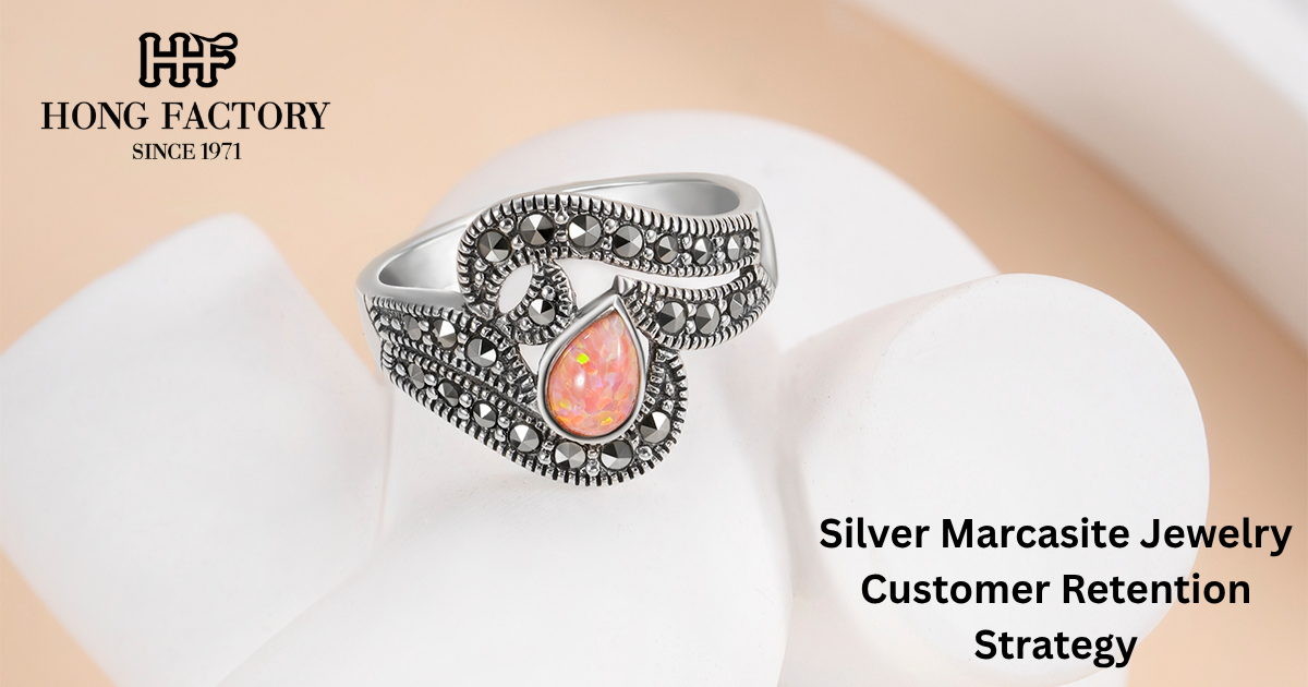 Silver Marcasite Jewelry Customer Retention Strategy