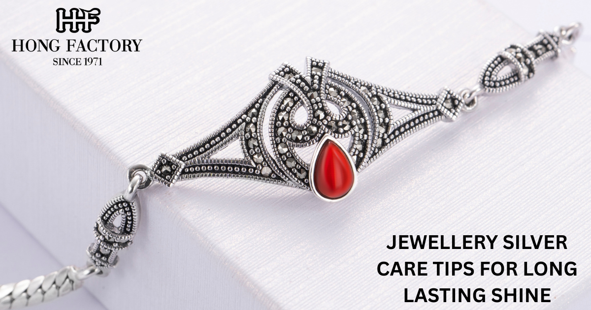 JEWELLERY SILVER CARE TIPS FOR LONG LASTING SHINE