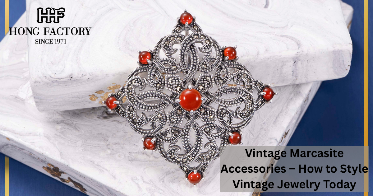 Vintage Marcasite Accessories – How to Style Vintage Jewelry Today