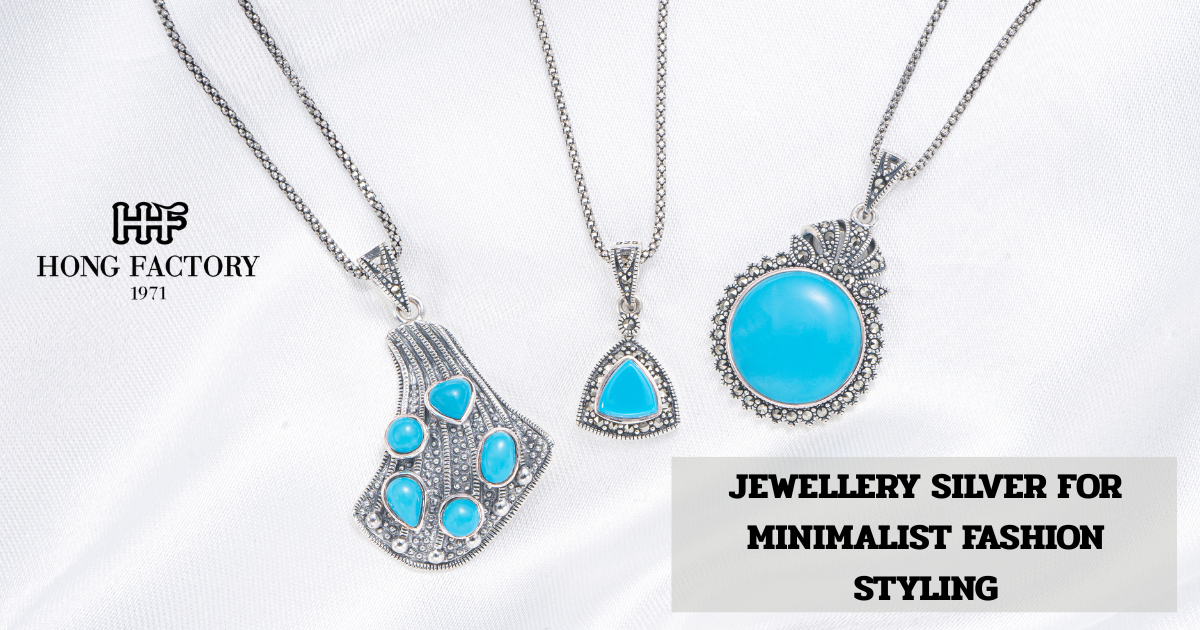 JEWELLERY SILVER FOR MINIMALIST FASHION STYLING