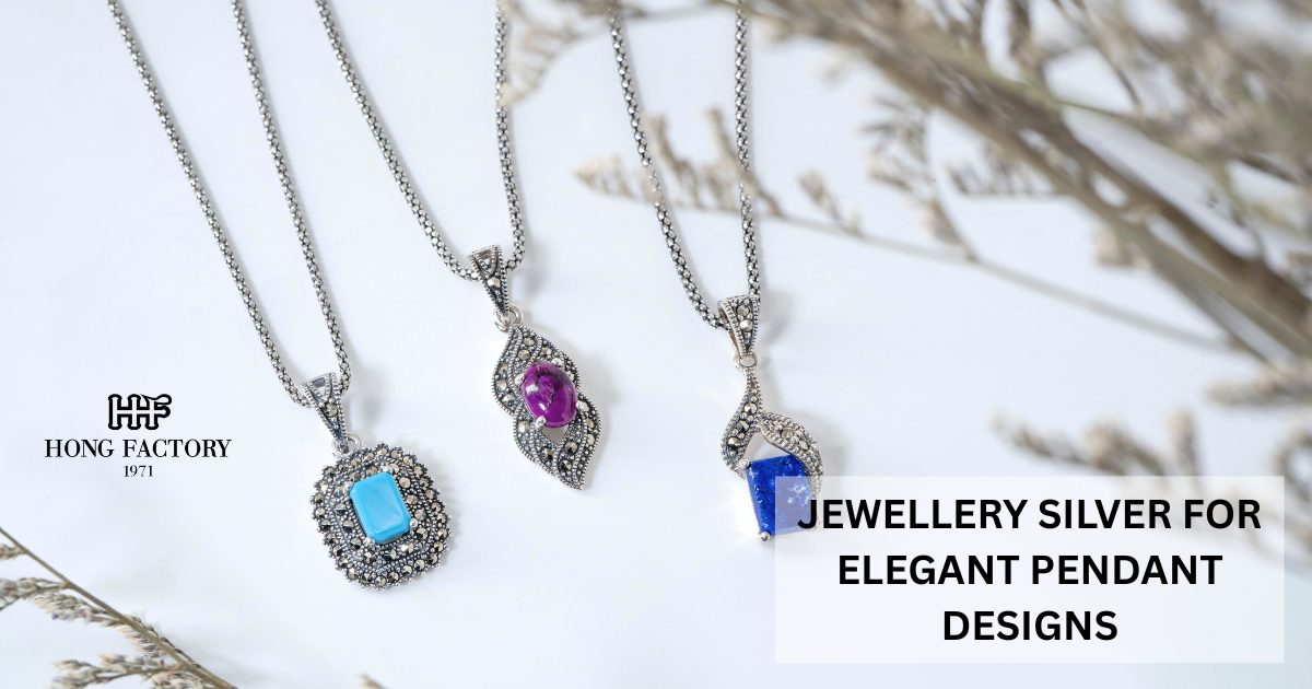 JEWELLERY SILVER FOR ELEGANT PENDANT DESIGNS