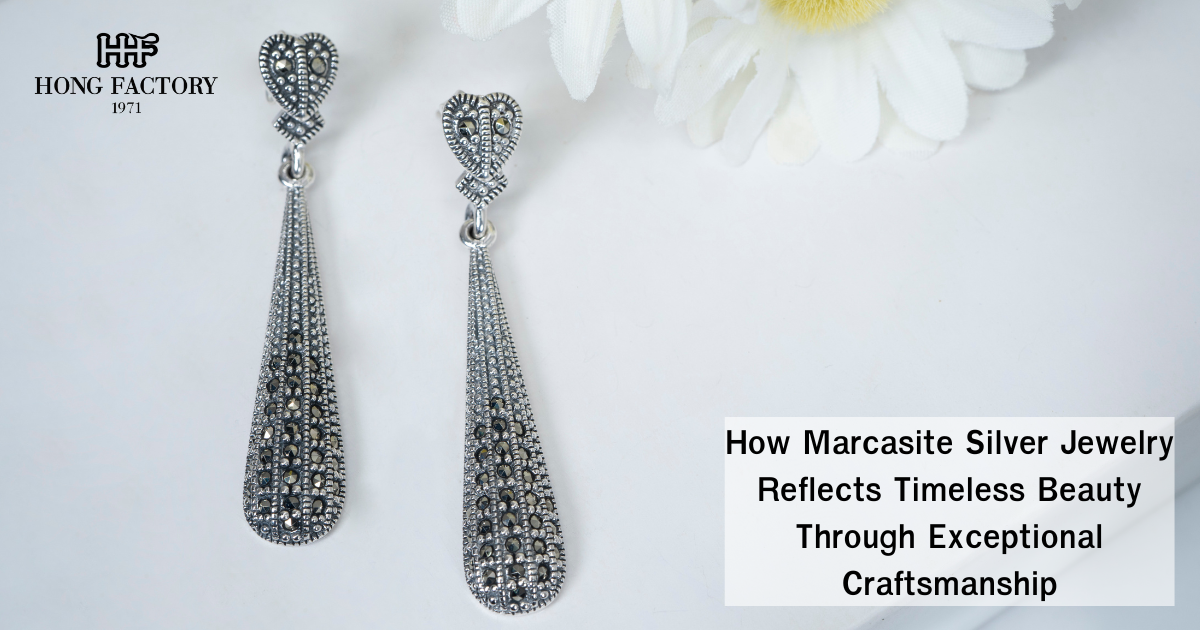 How Marcasite Silver Jewelry Reflects Timeless Beauty Through Exceptional Craftsmanship